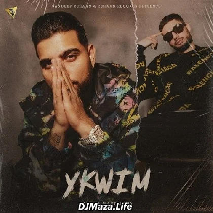 Ykwim Karan Aujla