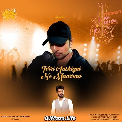 Teri Aashiqui Ne Mara - Mohammed Irfan