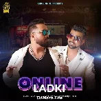 Online Ladki - Aashiq Bhopali x Mika Singh