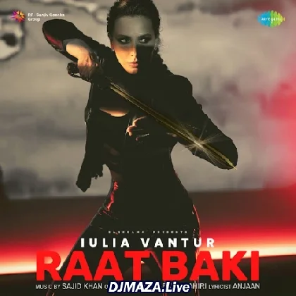 Raat Baki - Iulia Vantur