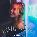 Ishq Mera - Arijit Singh