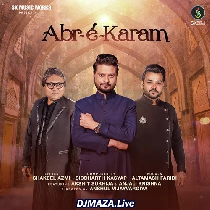 Abr-e-Karam - Altamash Faridi