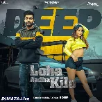 Loha Aadha Kilo - R Deep