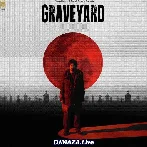 Graveyard - Veer Sandhu
