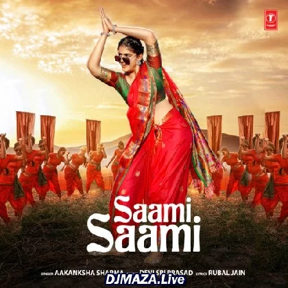 Saami Saami - Aakanksha Sharma