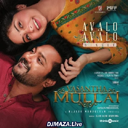 Avalo Avalo - Vasantha Mullai