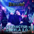 Character Dheela 2.0 - Shehzada