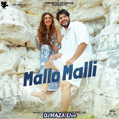 Mallo Malli - Gurnam Bhullar