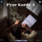 Pyar Karde A - Happy Raikoti