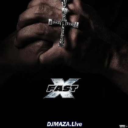 Fast X - Chase In Our Veins