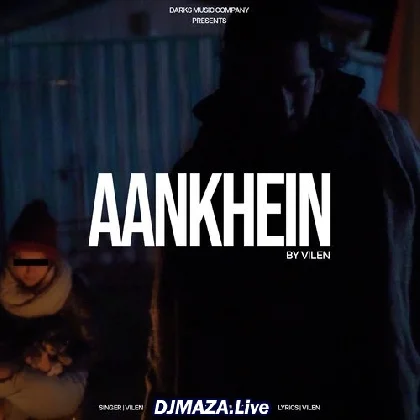 Aankhein -  Vilen
