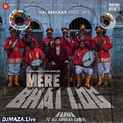 Mere Bhai Log - Karma