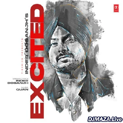 Excited - Inder Dosanjh