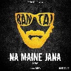 Na Maine Jaana - Emiway Bantai