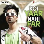 Koi Yaar Nahi Far - Harrdy Sandhu