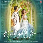 Kudiye Ni - Neeti Mohan