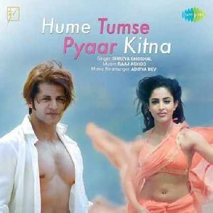 Hume Tumse Pyaar Kitna - Shreya Ghoshal