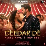 Deedar De - Chhalaang