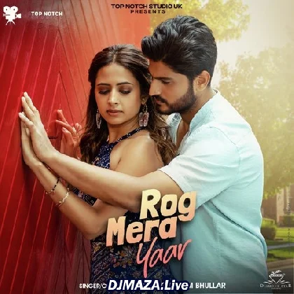 Rog Mera Yaar - Gurnam Bhullar