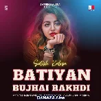 Batiyan Bujhai Retro (HipHop)