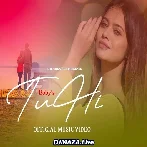 Tu Hi - Boby