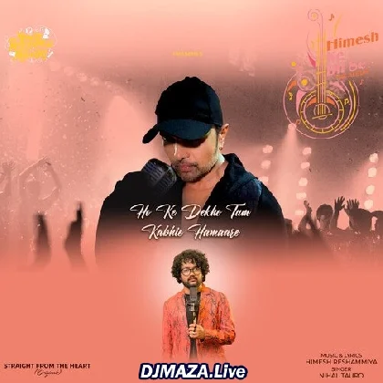 Ho Ke Dekho Tum Kabhi Hamare - Nihal Tauro