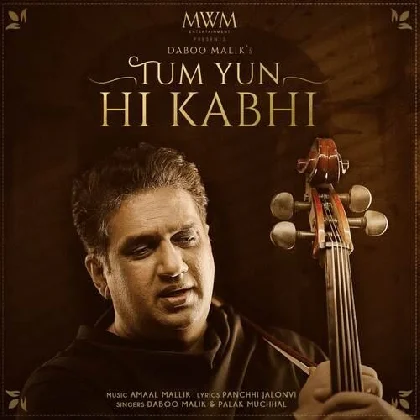 Tum Yun Hi Kabhi - Daboo Mallik