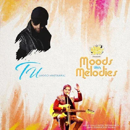 Tu - Pawandeep Rajan