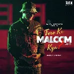 Tere Ko Maloom Kya - Loka
