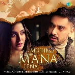 Mujhko Mana Lena - Alka Yagnik