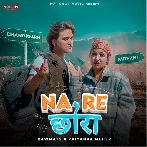 Na Re Chhora - Rawmats