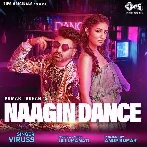 Naagin Dance - Viruss