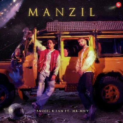 Manzil - Tanzeel Khan