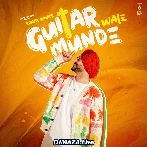 Guitar Wale Munde - Ranjit Bawa