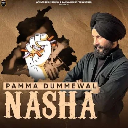Nasha - Pamma Dumewal