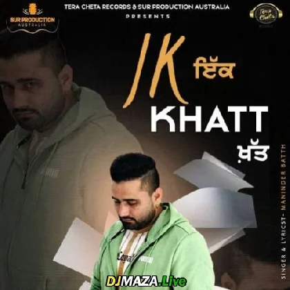 Ik Khat - Maninder Batth