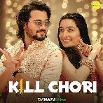 Kill Chori - Ash King