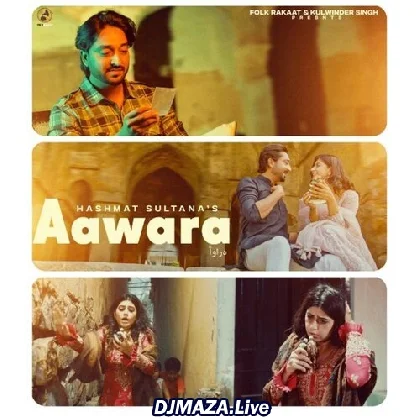 Aawara - Hashmat Sultana
