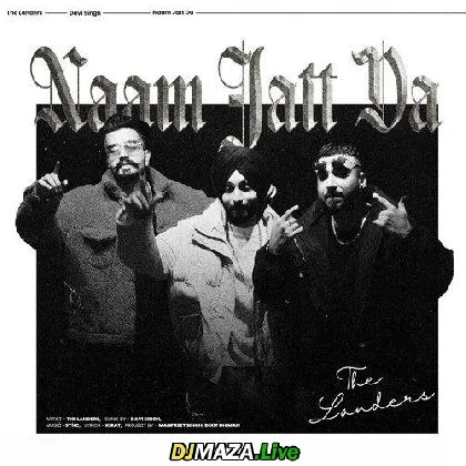 Naam Jatt Da - The Landers