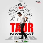 Taur Kiwe Aa - Jigar