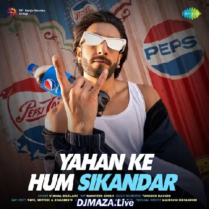 Yahan Ke Hum Sikandar - Vishal Dadlani