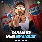 Yahan Ke Hum Sikandar - Vishal Dadlani