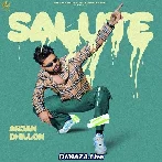 Salute - Arjan Dhillon