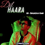 Dil Haara - Satyajeet Jena