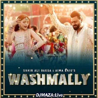 Washmallay - Sahir Ali Bagga