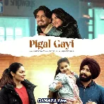 Pigal Gayi - Jyotica Tangri