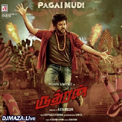 Pagai Mudi - Rudhran