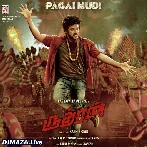 Pagai Mudi - Rudhran