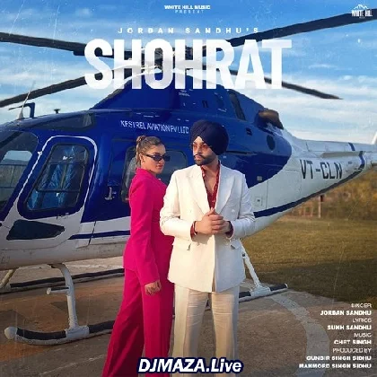 Shohrat - Jordan Sandhu