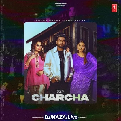 Charcha - Gurlej Akhtar